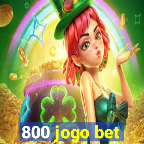 800 jogo bet